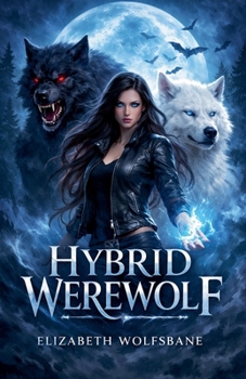 Hybrid werewolf