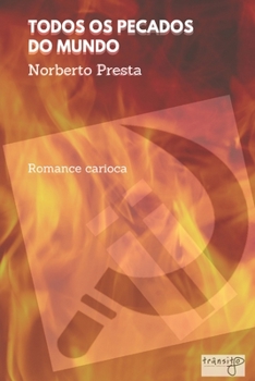 Paperback Todos os pecados do mundo: Romance carioca [Portuguese] Book