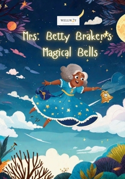 Paperback Mrs. Betty Brakers Magical Bells Book