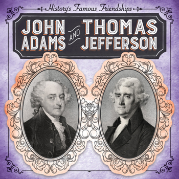 Paperback John Adams and Thomas Jefferson Book