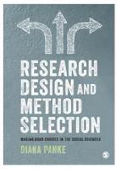 Paperback Research Design & Method Selection: Making Good Choices in the Social Sciences Book