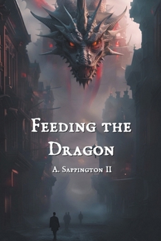Paperback Feeding the Dragon Book
