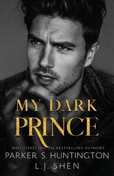 Paperback My Dark Prince: An Enemies-to-Lovers Romance (Alternate Spicy Cover) Book