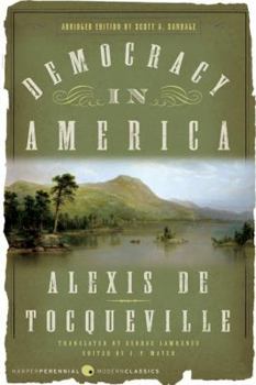 Democracy in America - Abridged Edition (07) by Tocqueville, Alexis de - Sandage, Scott A [Paperback (2007)]