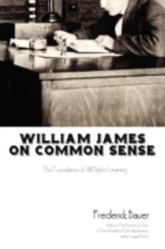 Paperback William James on Common Sense Book