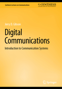 Hardcover Digital Communications: Introduction to Communication Systems Book