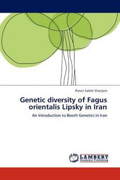 Paperback Genetic Diversity of Fagus Orientalis Lipsky in Iran Book