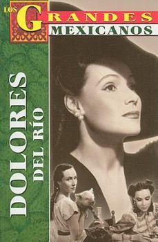 Paperback Dolores del Rio = Dolores del Rio [Spanish] Book