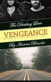 Paperback The Dividing Line: Vengeance Book