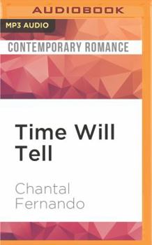 Time Will Tell - Book #3 of the Maybe