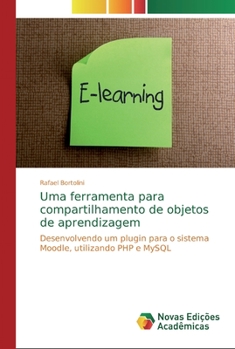 Paperback Uma ferramenta para compartilhamento de objetos de aprendizagem [Portuguese] Book