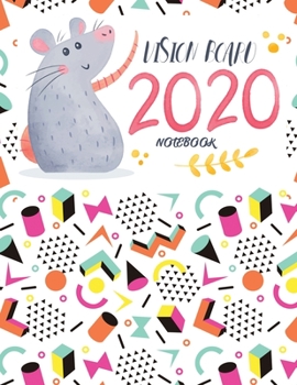Paperback 2020 Vision Board Notebook: A Unique Notebook With blank To Draw, Sketch, Write Or Add Pictures Book