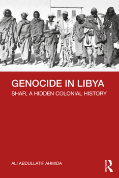 Paperback Genocide in Libya: Shar, a Hidden Colonial History Book