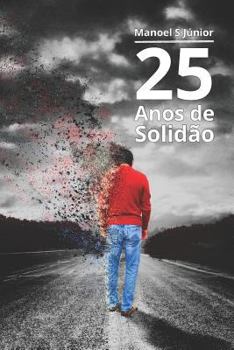 Paperback 25 Anos de Solidão: PT [Portuguese] Book