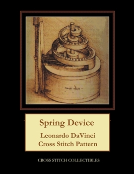 Paperback Spring Device: Leonardo DaVinci Cross Stitch Pattern [Large Print] Book