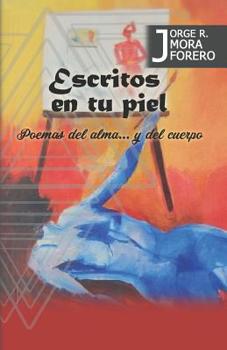 Paperback Escritos en tu piel [Spanish] Book