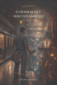 Paperback O Homem que Não Foi Embora [Portuguese] Book