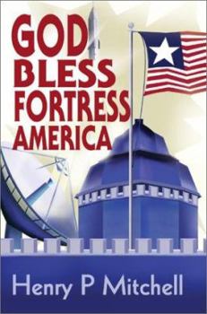 Paperback God Bless Fortress America Book