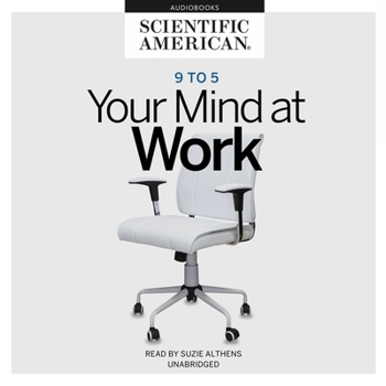 Audio CD 9 to 5 Lib/E: Your Mind at Work Book