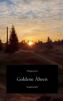 Paperback Goldene Ähren [German] Book
