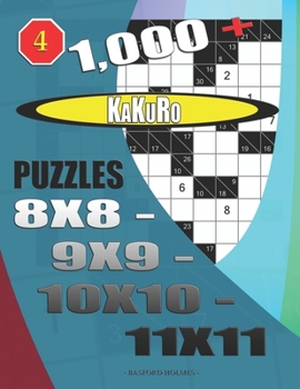 1000 + Kakuro puzzles 8x8 - 9x9 - 10x10 - 11x11 (Kakuro sudoku)