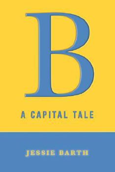 Paperback B: A Capital Tale Book