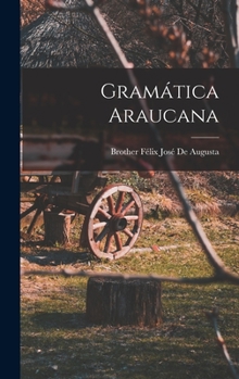 Hardcover Gramática Araucana [Spanish] Book