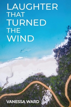 Paperback Laughter That Turned the Wind Book