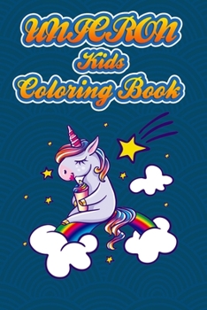 unicorn kids coloring book: Best Book for Kids Ages 4-8: A beautiful collection of 100 unicorns illustrations for boy and girls