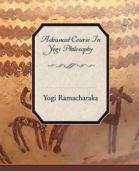 Paperback Advanced Course in Yogi Philosophy Book