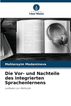 Paperback Die Vor- und Nachteile des integrierten Sprachenlernens [German] Book