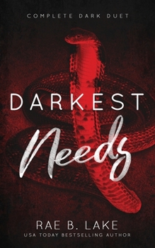 Darkest Needs - Book  of the Dark Duet