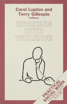 Hardcover Working with Violence Book