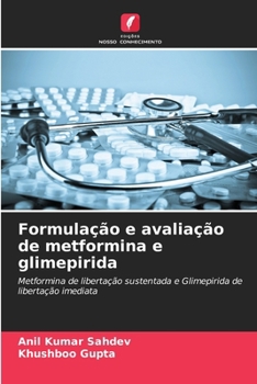 Paperback Formulação e avaliação de metformina e glimepirida [Portuguese] Book