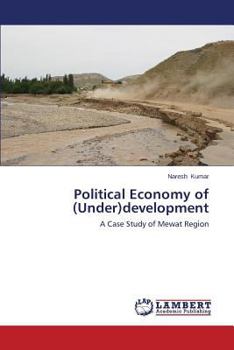 Paperback Political Economy of (Under)development Book