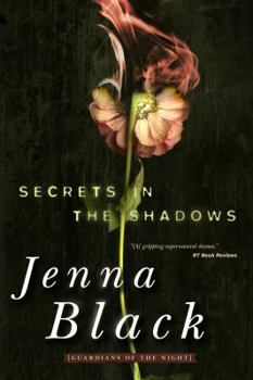 Secrets in the Shadows (Guardians of the Night, Bk. 2) - Book #2 of the Guardians of the Night