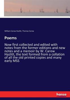 Paperback Poems: Now first collected and edited with notes from the former editions and new notes and a memoir by W. Carew Hazlitt, the Book