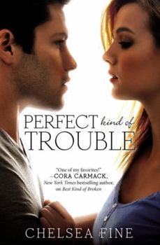 Paperback Perfect Kind of Trouble Book