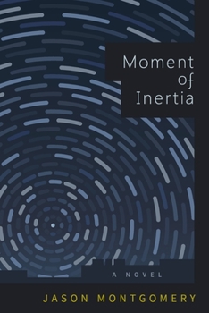 Paperback Moment of Inertia Book
