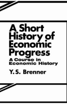 Paperback A Short History of Economic Progress Book