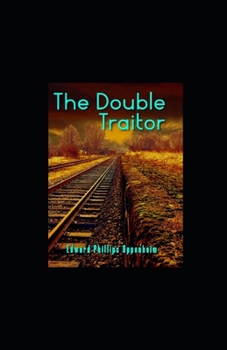 The Double Traitor illustrated