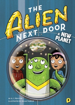 Paperback The Alien Next Door 8: A New Planet Book