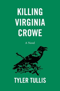 Paperback Killing Virginia Crowe Book