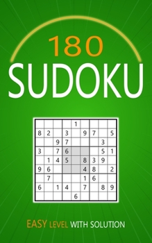 Paperback 180 Sudoku Easy Level: Puzzles With Solutions for Adults Book