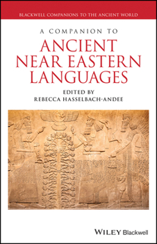Paperback A Companion to Ancient Near Eastern Languages Book
