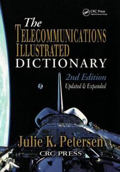 Paperback The Telecommunications Illustrated Dictionary Book