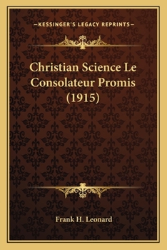 Paperback Christian Science Le Consolateur Promis (1915) Book