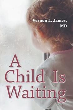 Paperback A Child Is Waiting Book