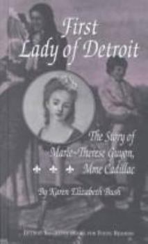 Hardcover Marie-Therese Guyon: Mme. Cadillac: First Lady of Detroit Book