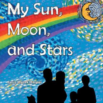 Paperback My Sun, Moon, and Stars Book